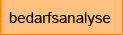 bedarfsanalyse